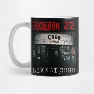 catch 22 live at cbgb Mug